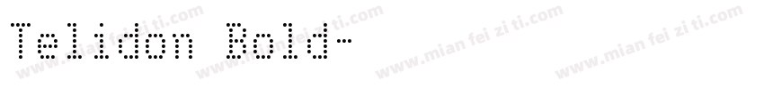 Telidon Bold字体转换